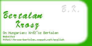 bertalan krosz business card